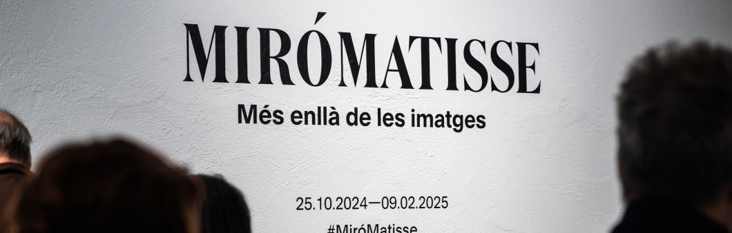 Exposición Miró Matisse, más allá de las imágenes comisariada por Rémi Labrusse. © Fundació Joan Miró. Fotos: Pep Herrero